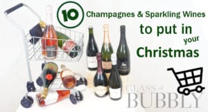 10 Champagnes & Sparkling Wines to put in your Christmas Trolley title image