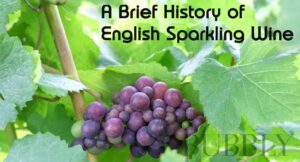 A brief history of English Sparkling Wine