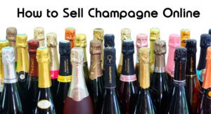 How to sell Champagne online