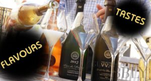 Champagne Taste and Flavours