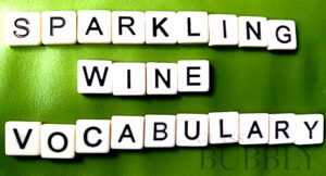 Sparkling Wine Vocabulary